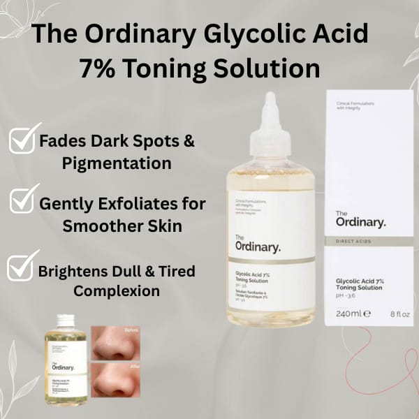 The Ordinary Glycolic Acid 7% Exfoliating Toner