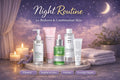 Skin 101: Essential Night Routine Bundle